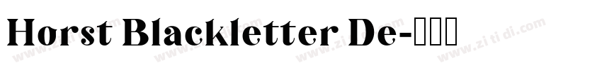 Horst Blackletter De字体转换